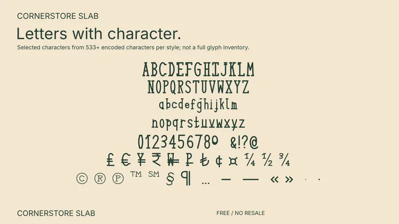 Cornerstore Slab: selected supported characters