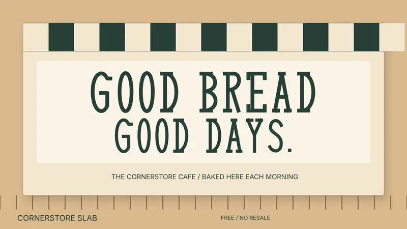 Cornerstore Slab: actual-font campaign