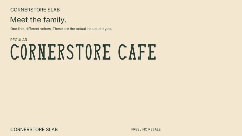 Cornerstore Slab: the included free style