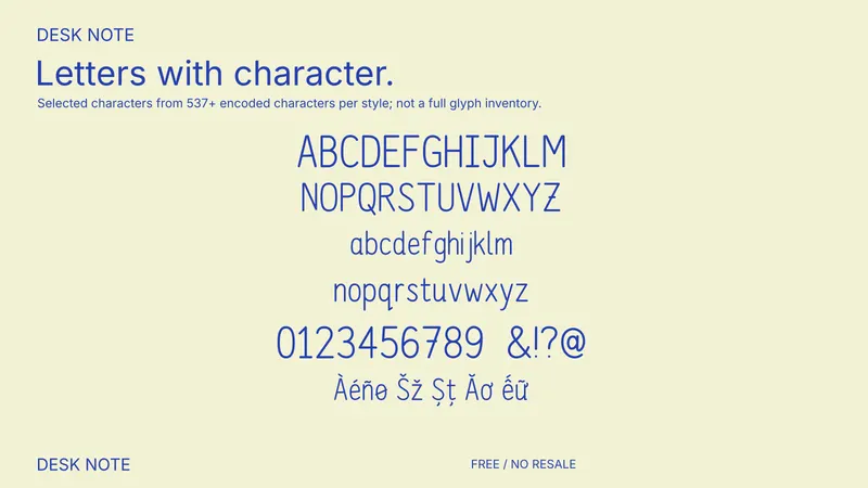 Desk Note: selected supported characters