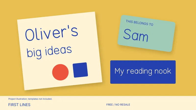 First Lines: illustrated project idea; templates not included