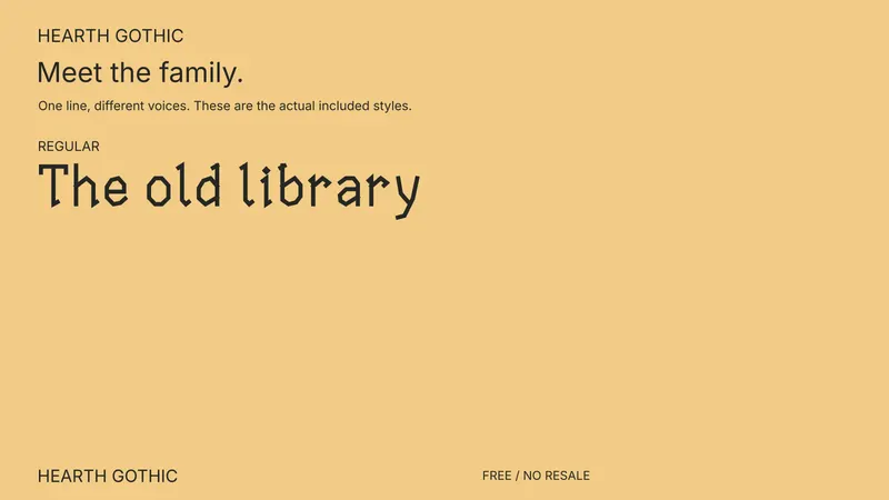 Hearth Gothic: the included free style