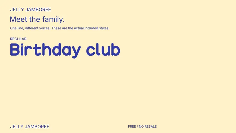 Jelly Jamboree: the included free style