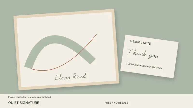 Quiet Signature: illustrated project idea; templates not included