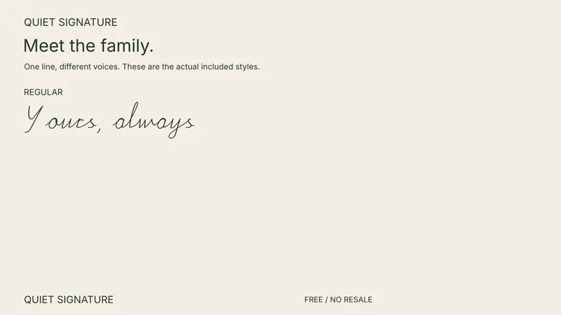 Quiet Signature: the included free style