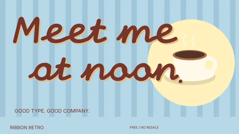Ribbon Retro: actual-font campaign