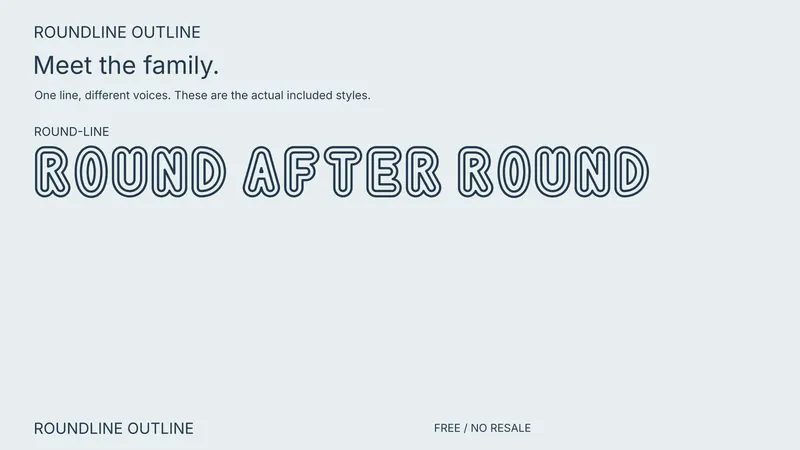 Roundline Outline: the included free style