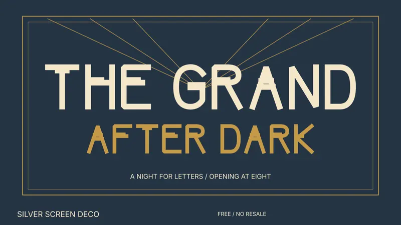Silver Screen Deco: actual-font campaign